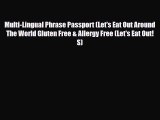 PDF Multi-Lingual Phrase Passport (Let's Eat Out Around The World Gluten Free & Allergy Free