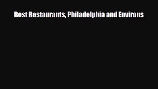 Download Best Restaurants Philadelphia and Environs Ebook