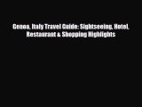 PDF Genoa Italy Travel Guide: Sightseeing Hotel Restaurant & Shopping Highlights Ebook