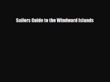 PDF Sailors Guide to the Windward Islands Free Books