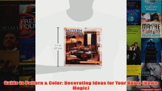 Download PDF  Guide to Pattern  Color Decorating Ideas for Your Home Home Magic FULL FREE