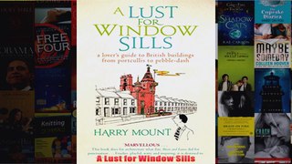 Download PDF  A Lust for Window Sills FULL FREE