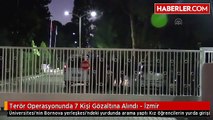 Manisada gözaltına alınan 7 kişi daha serbest bırakıldı