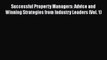 [PDF] Successful Property Managers: Advice and Winning Strategies from Industry Leaders (Vol.