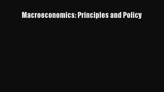 Read Macroeconomics: Principles and Policy Ebook FreeRead Macroeconomics: Principles and Policy