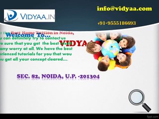 Make good decisions for Home tuitions in Noida