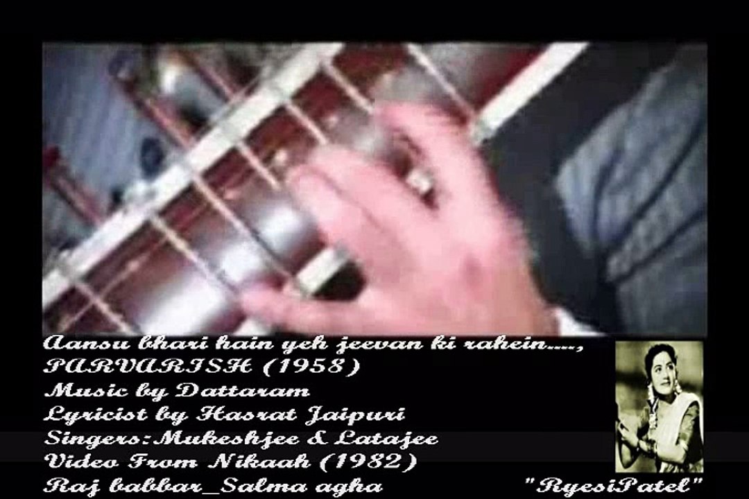 Aansu bhari hain yeh jeevan ki rahein...., MUKESH & LATA In PARVARISH (1958)