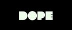 DOPE (2015) Trailer VO - HD
