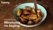 How to Make Minatamis na Saging (Bananas in Caramel Sauce) - Yummy Ph