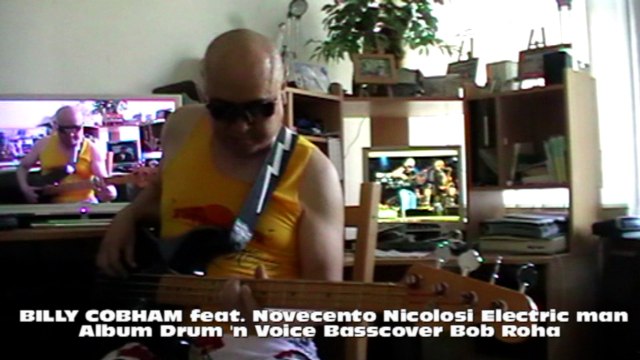 BILLY COBHAM feat. Novecento Nicolosi Electric man Album Drum 'n Voice HD720 m2 Basscover2 Bob Roha