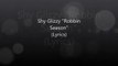 Shy Glizzy Robbin Season (Lyrics)