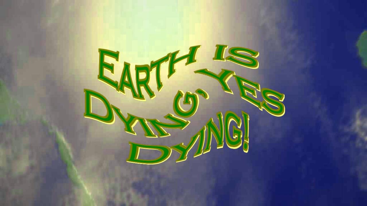 Venus School - Earth is Dying