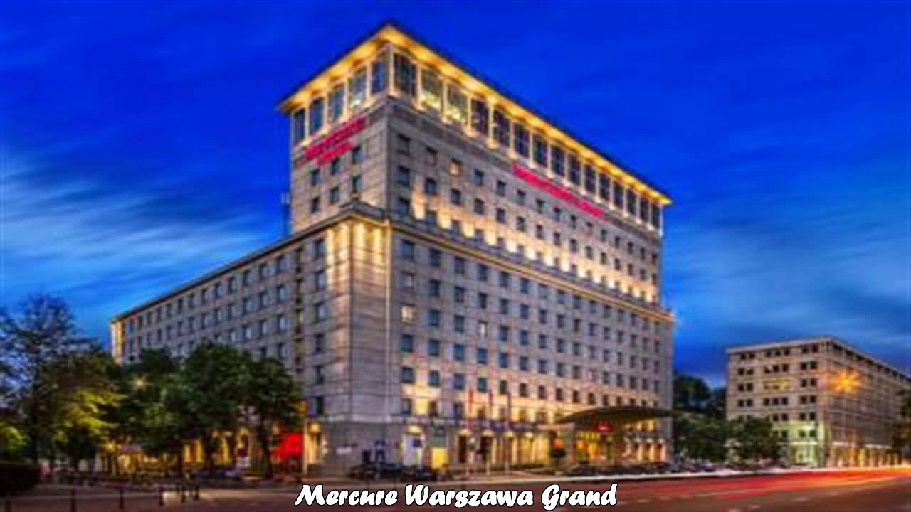 Mercure Warszawa Grand Warsaw