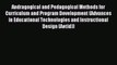 Read Andragogical and Pedagogical Methods for Curriculum and Program Development (Advances