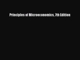 Read Principles of Microeconomics 7th Edition Ebook Free