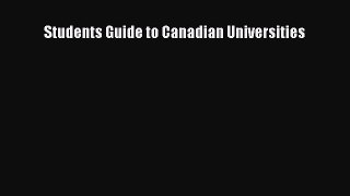 Download Students Guide to Canadian Universities PDF Free