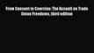 [PDF] From Consent to Coercion: The Assault on Trade Union Freedoms third edition Download