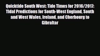 PDF Quicktide South West: Tide Times for 2016/2017: Tidal Predictions for South-West England