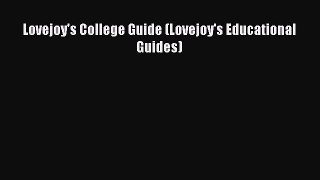 Download Lovejoy's College Guide (Lovejoy's Educational Guides) PDF Free