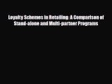 [PDF] Loyalty Schemes in Retailing: A Comparison of Stand-alone and Multi-partner Programs