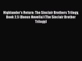 Download Highlander's Return: The Sinclair Brothers Trilogy Book 2.5 (Bonus Novella) (The Sinclair