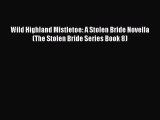 PDF Wild Highland Mistletoe: A Stolen Bride Novella (The Stolen Bride Series Book 8) Free Books