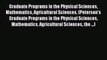 Read Graduate Programs in the Physical Sciences Mathematics Agricultural Sciences (Peterson's