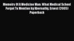 Read Memoirs Of A Medicine Man: What Medical School Forgot To Mention by Abernathy Ernest (2005)