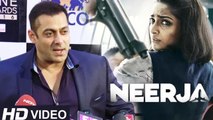 Salman Khan REACTS On Sonam Kapoor's NEERJA