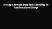 [PDF] Journey to Newland Story Book: A Road Map for Transformational Change Read Full Ebook