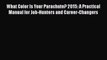 Read What Color Is Your Parachute? 2015: A Practical Manual for Job-Hunters and Career-Changers