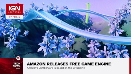 Amazon Releases Game Engine for Free - IGN News