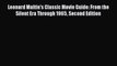 Download Leonard Maltin's Classic Movie Guide: From the Silent Era Through 1965 Second Edition