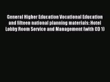 Read General Higher Education Vocational Education and fifteen national planning materials: