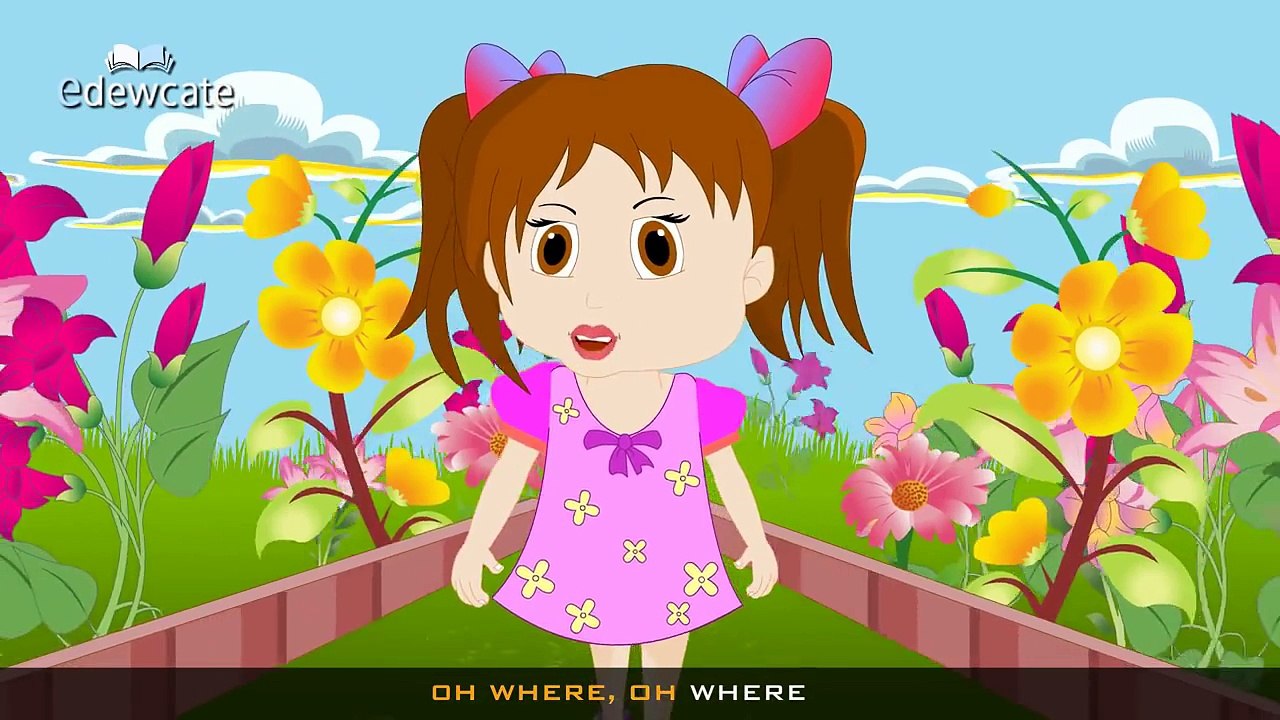 Edewcate english rhymes - Oh where oh where has my little dog gone