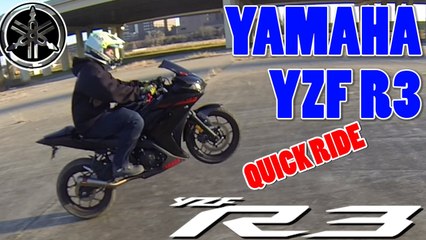 Yamaha R3 Quick Ride