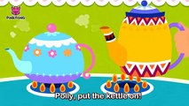 Polly, Put the Kettle On - Mother Goose - Nursery Rhymes - PINKFONG Songs for Children