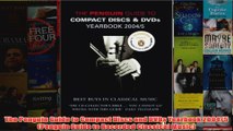 Download PDF  The Penguin Guide to Compact Discs and DVDs Yearbook 20045 Penguin Guide to Recorded FULL FREE
