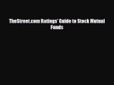 [PDF] Thestreet.com Ratings Guide to Stock Mutual Funds Read Full Ebook