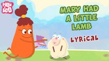 Mary Had A Little Lamb With Lyrics | Popular Nursery Rhyme With Lyrics For Kids