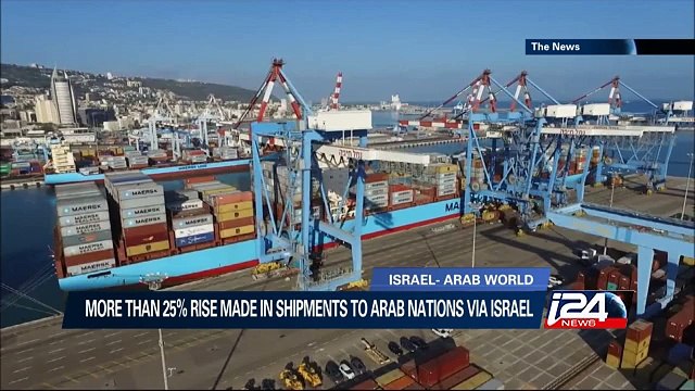 More than 25% rise made in shipments to Arab nations via Israel