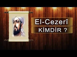 El Cezerî Kimdir ? Robotlar Hakkında yapılan İlk Çalışmalar Nelerdir