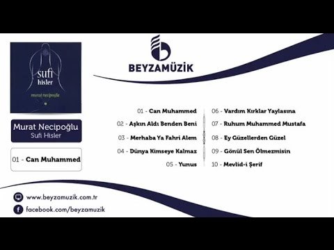 Murat Necipoğlu - Ruhum Muhammed Mustafa