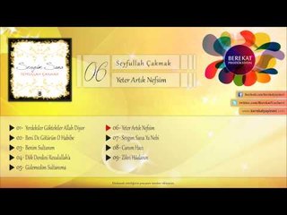 Yeter Artık Nefsim - Seyfullah Çakmak