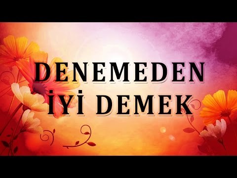 Denemeden İyi Demek - Sorularla İslamiyet