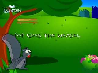 pop goes the weasel nursery rhyme