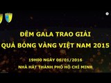 Quả bóng vàng Việt Nam 2015 ? | T&T
