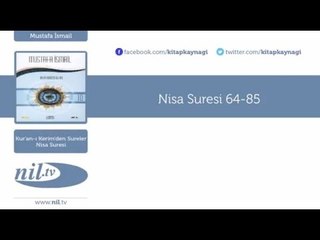 Mustafa İsmail - Nisa Suresi 64-85