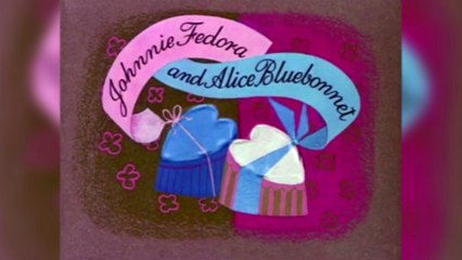 La Boîte à Musique - Johnny Fedora et Alice Blue Bonnet