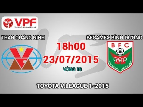 Than Quảng Ninh vs Becamex Bình Dương - V.League 2015 | FULL